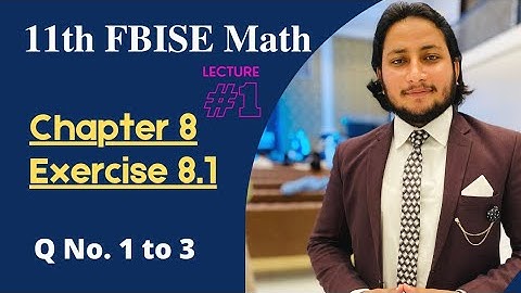 11th Class Math || Ch 8 Mathematical Induction & Binomial Theorem || Exercise 8.1 Question 1 to 3