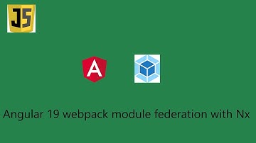 Angular 19 microfrontends using nx and webpack module federation