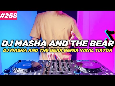 DJ MASHA AND THE BEAR TIKTOK REMIX FULL BASS