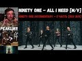 NINETY ONE - ALL I NEED [M/V] | РЕАКЦИЯ | NINETY ONE Documentary - 2 часть [RUS SUB]