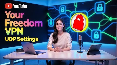 Your Freedom VPN UDP Setup – Boost Speed & Security in Minutes! 🚀🔒