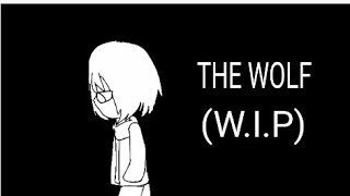 THE WOLF W.I.P | Walking test