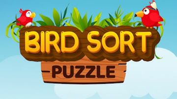 Bird Sort - Color Puzzle Game Mobile Game | Gameplay Android & Apk