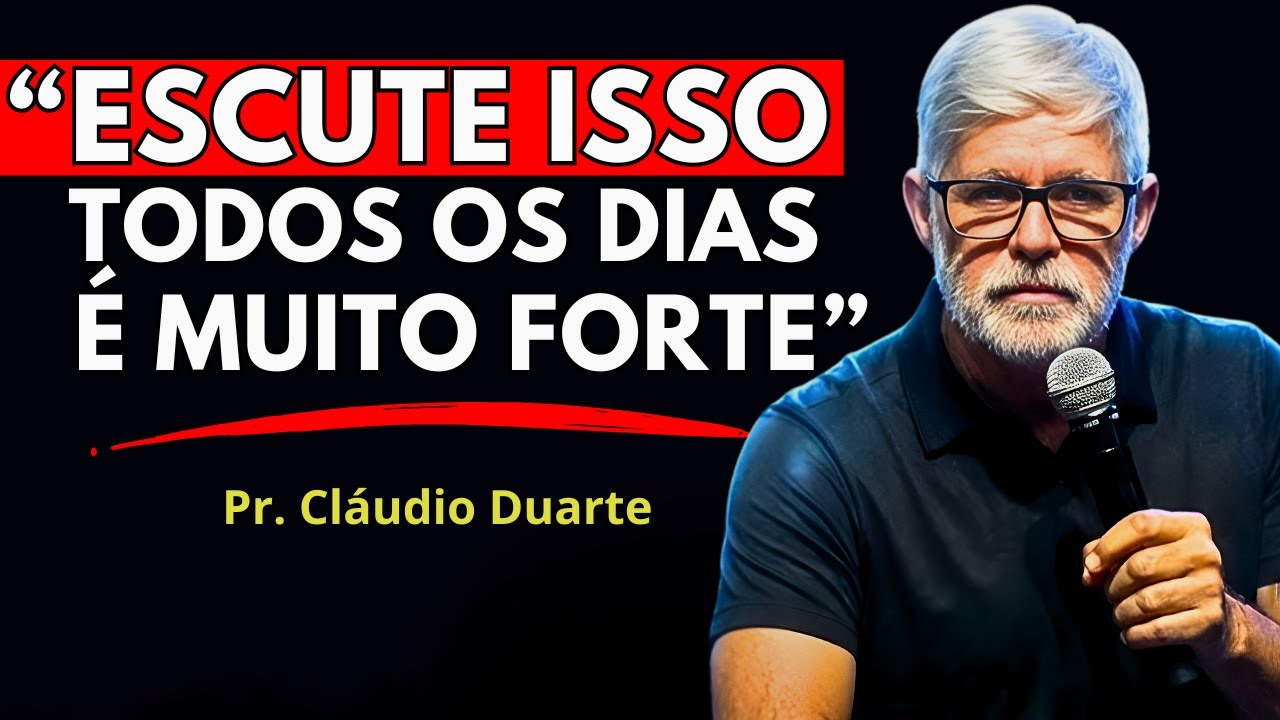 PASTOR CLÁUDIO DUARTE | MOTIVACIONAL PARA MUDAR SUA VIDA #pregação