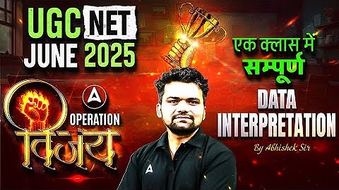 UGC NET Paper 1 Marathon Class | Data Interpretation For UGC NET Marathon By Abhishek Sir