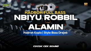 Download lagu HADROH FULL BASS | NABIYU ROBBIL ALAMIN | MDR PRODUCTION