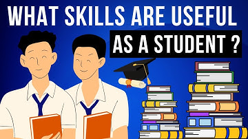 What skills are useful as a student? | Time management | Critical Thinking