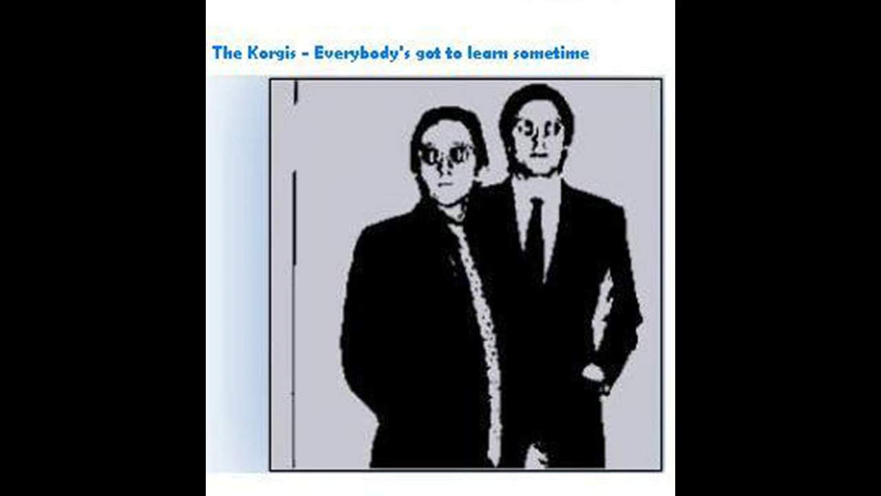 The Everybody's Got To Learn Sometime (1980) YouTube The Everybody's Got To Learn Sometime (1980) YouTube