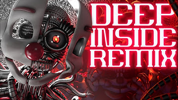 FNAF Song: "Deep Inside" by Shadrow (DeltaHedron Remix) | Animation Music Video