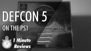 Defcon 5 on the PS1 - 1 Minute Reviews