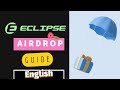 Eclipse Airdrop Guide in English | #Eclipse #Airdrop | Eclipse on Solana