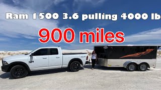 Ram 1500 3.6 pulling 4000 lbs, 900 miles