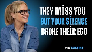THEY MISS YOU IN SILENCE UNTIL THEIR EGO COLLAPSES | POWERFUL MOTIVATIONAL SPEECH