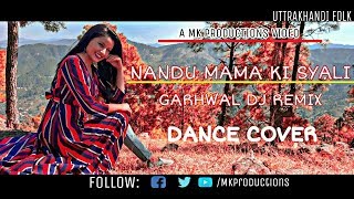 ||Nandu Mama ki Syali || Garhwali DJ Mashup || Easy Dance Steps || By Monika