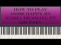 Kabza De Small Ft Ami Faku - Asiba Happy ( Piano Tutorial )