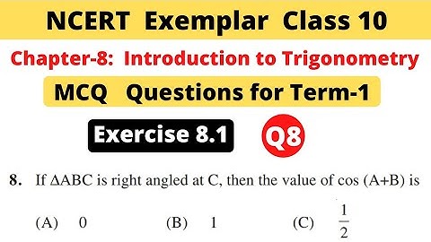 NCERT Exemplar Class 10 Maths | Chapter 8 Introduction to trigonometry | Exercise 8.1 | Question 8