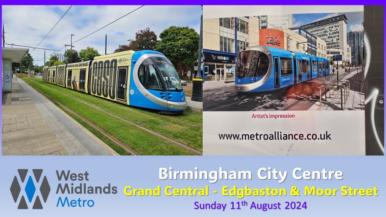 615 - West Midlands Metro: Birmingham City Centre and Eastside extension works on 11th August 2024