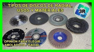 Discos de radial tipo y usos / Como elegir amoladora - YouTube