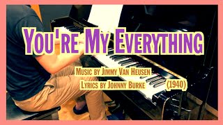 You're My Everything (1931 song) - Piano
