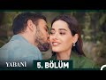 Yabani 5 Bölüm 