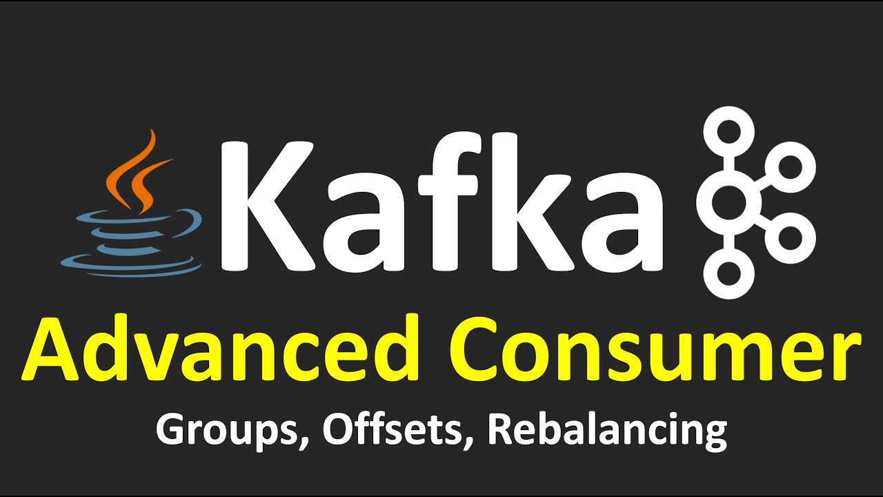 Kafka Tutorials - 6.Advanced Consumer - YouTube