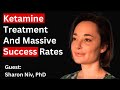 Ketamine Psychotherapy - Cutting Through Hype And Fear: Sharon Niv