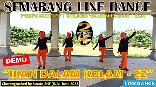 Download Lagu DEMO | #IKAN #DALAM #KOLAM - EZ #azmyz #LINE DANCE | #semarang #linedance | Choreo : Suroto 2HF June MP3