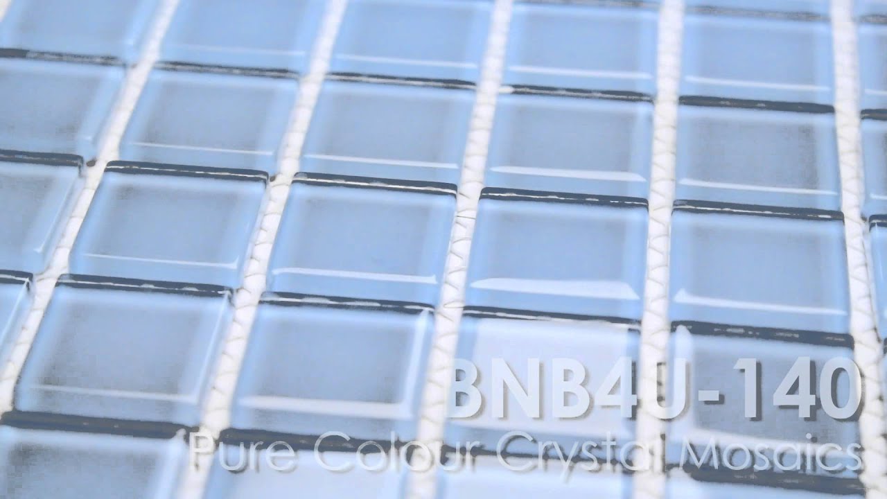 BNB4U-140 Pure Colour Glass Mosaic Tiles WWW.BINIBI.CO.UK.mp4