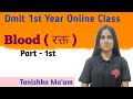 What is blood   human blood  part  1  dmlt 1st year class by tanishka maam