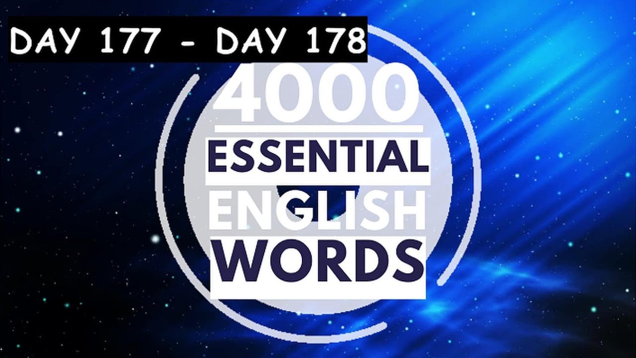 4000 Essential English Words (2nd edition)【DAY 177】to 【DAY 178】