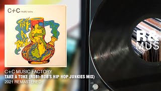 C C Music Factory - Take A Toke (Robi-Rob's Hip Hop Junkies Mix) (2021 Remastered) (Lyric Video)