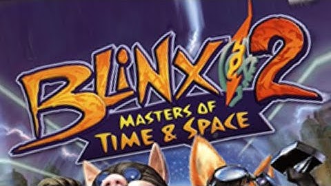 Blinx 2: Masters of Time & Space Stream Replay - Session #1