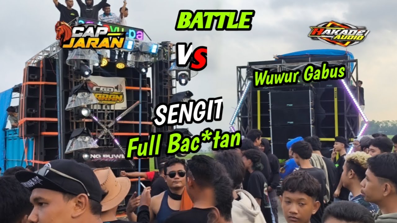 BATTLE SENGIT 🔥CAP JARAN Vs HAKADE Audio Full Bac*tan ❗ Karnaval Wuwur Gabus