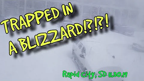 🔴 TRAPPED IN A BLIZZARD | RAPID CITY,  SD.  11/30/19.