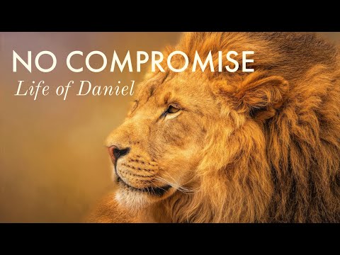 "No Compromise - Life of Daniel" Sermon by Pastor Clint Kirby | January 23, 2022