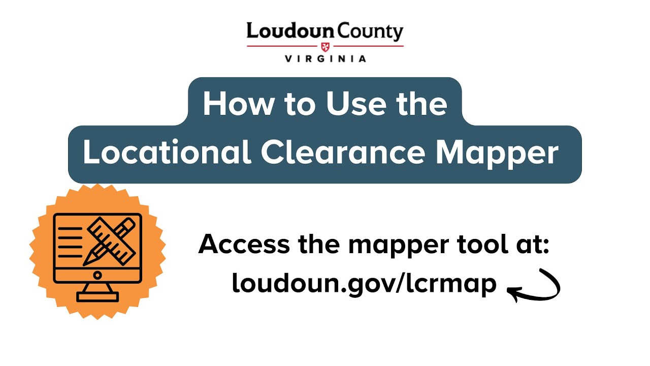How to Use the Locational Clearance Mapper