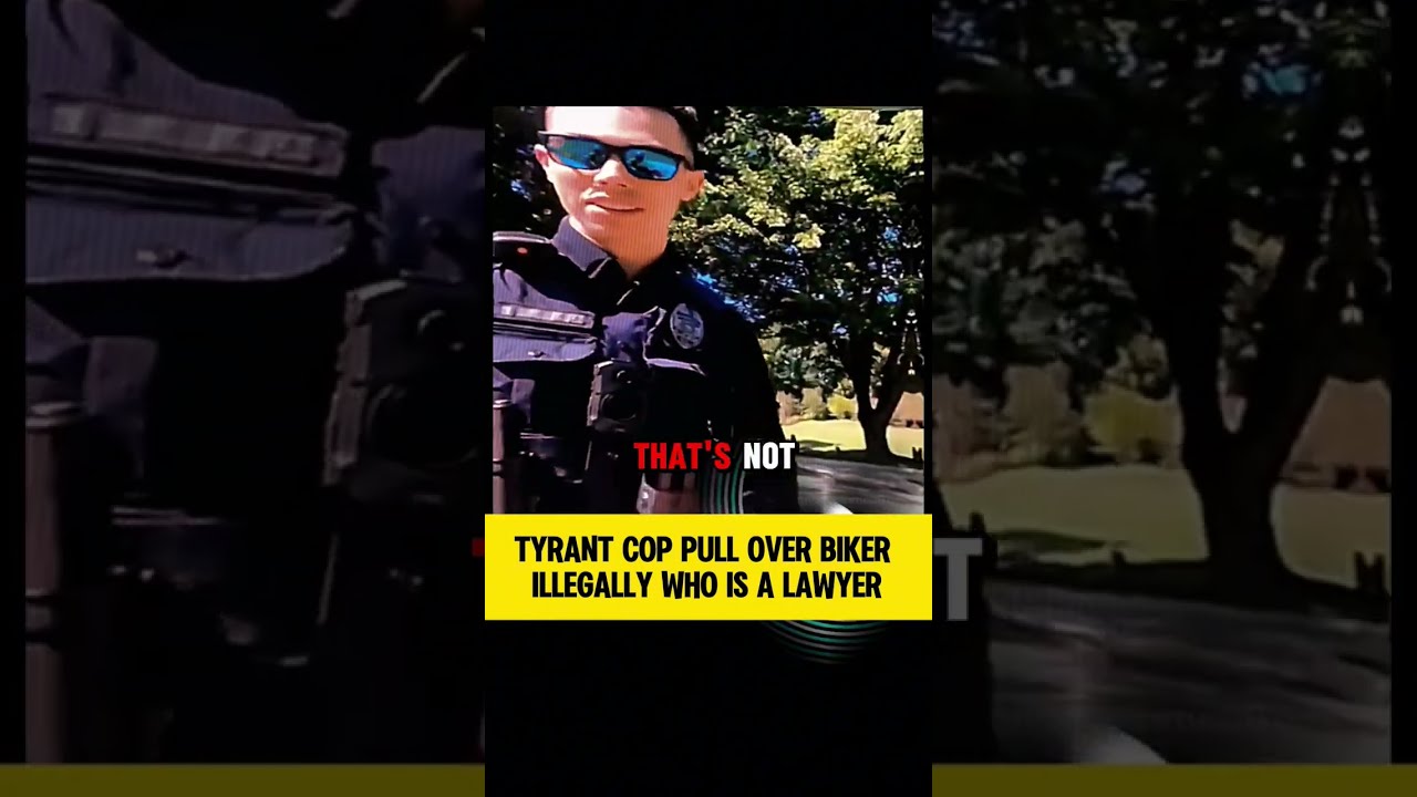 TYRANT COP PULL OVER BIKER ILLEGALLY WHO IS A LAWYER