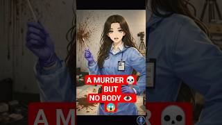 Forensic Science: How DNA Solves "Bodyless" Murder Cases