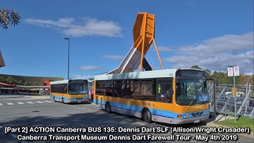 [Part 2] ACTION Canberra BUS 135: Dennis Dart SLF (Allison/Wright Crusader)