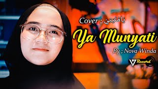 YAMUNYATI ( يَا مُنْيَتِيْ ) COVER BY NOVA WINDA