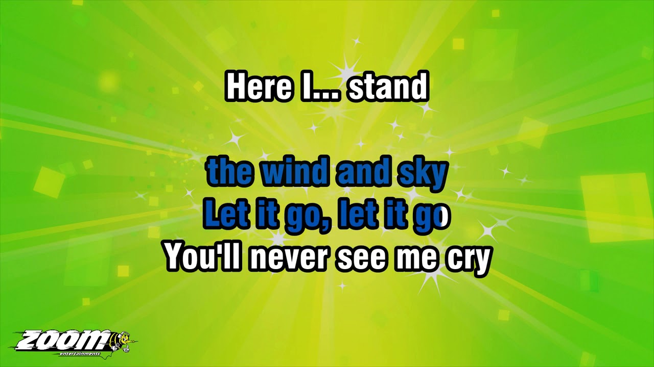 Download Idina Menzel - Let It Go - Karaoke Version from Zoom Karaoke
