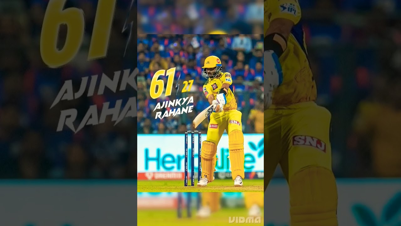 IPL MI Vs CSK Match 🏏|| Ajinkya Rahane ||  mass batting 🔥