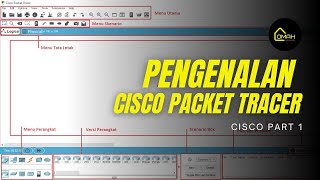 Pengenalan Cisco Packet Tracer - CISCO PART 1