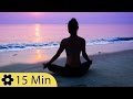 15 Minutes Music for Meditation, Relaxing Music, Music for Stress Relief, Background Music, ✿058D