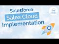 Salesforce Sales Cloud Implementation
