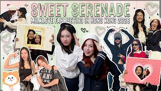 Sweet Serenade : MilkLove Fanmeeting in Hong Kong 2026