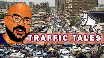 Traffic Tales | Junaid Akram