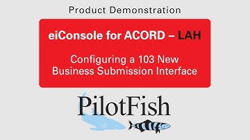 eiConsole for ACORD LAH - TXLife Demo by PilotFish