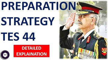 TES 44 PREPARATION STRATEGY I TES 44 NOTIFICATION I TES ENTRY I 10+2 TECHNICAL ENTRY I ARMY ENTRY I