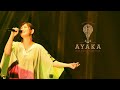 Ayaka 15th Anniversary Tour 2021 〜Motto ii hi ni〜 -Digest Movie-